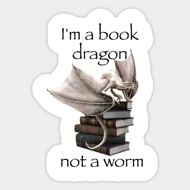 I am a Book Dragon not a Worm Sticker by ColorFlowCreations
